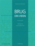 Brug din viden projektarbejde i videregående erhvervsuddannelse