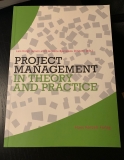 Project Management in Theory and Practice