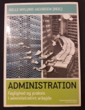 Administration - Faglighed og praksis i administrativt arbejde