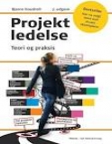 Projektledelse Teori og praksis