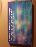 Linear programming, sensitivity analysis and Related topics