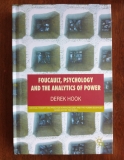 Foucault, Psychology and the Analytics of Power