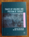 Traces of Violence and Freedom of Thought