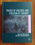 Traces of Violence and Freedom of Thought