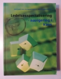 Ledelsesspecialisering - navigering i kaos